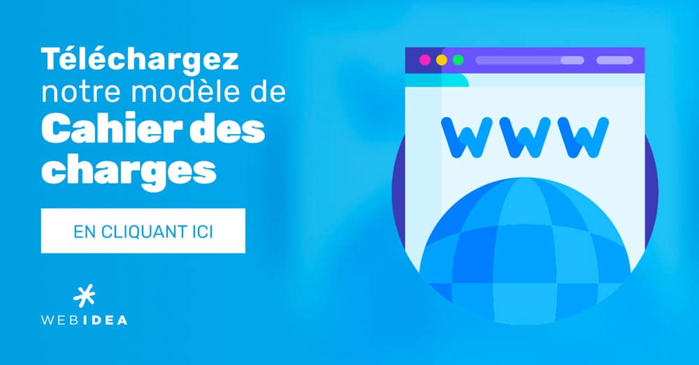 Téléchargez notre modèle de cahier des charges pour la création de votre site internet